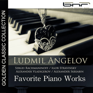 Rachmaninoff - Skriabin - Stravinsky: Favorite Piano Works