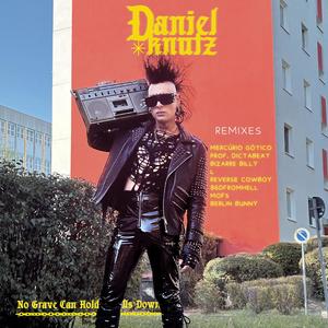 No Grave Can Hold Us Down (MOFS Remix)