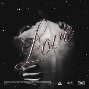 Love (Explicit)