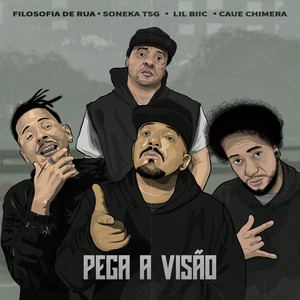 Pega a Visão (Explicit)