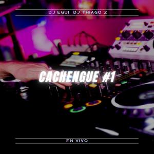 Cachengue #1 (Remix)