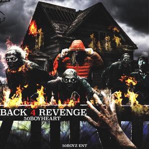 Back For Revenge (Explicit)