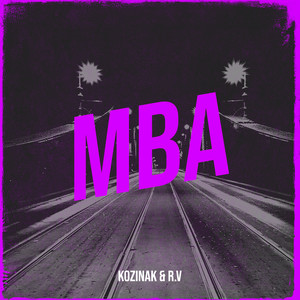 Mba (Explicit)