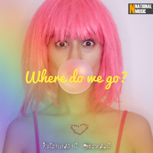 Where Do We Go? - Single