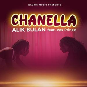 Chanella (feat. Vex Prince)