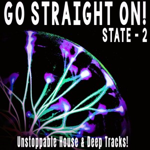 Go Straight On! - State 2