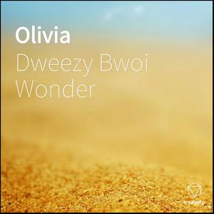 Olivia (feat. Mzoe7 & Lorbee J)