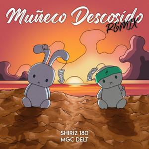 Muñeco Descosido (feat. Delt) [Remix] [Explicit]