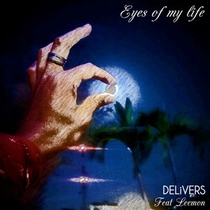 Eyes of My Life