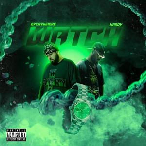 Watch (feat. Hardy DooWhop) (Explicit)
