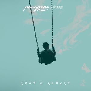 Lost & Lonely(feat. 7TEEN TM) (Explicit)