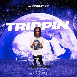 Trippin Bad (Explicit)