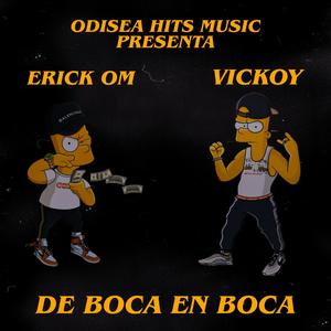 De Boca en Boca(feat. Vickoy)