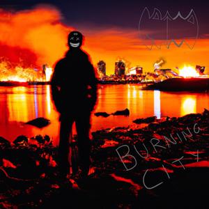 Burning City (Explicit)