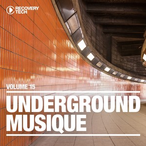 Underground Musique, Vol. 15