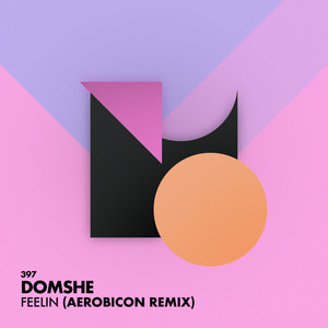 Feelin (Aerobicon Remix)
