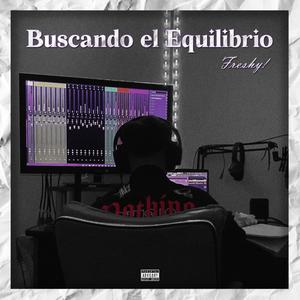 Buscando el Equilibrio (Explicit)