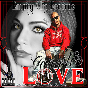 Gangster Love (Explicit)