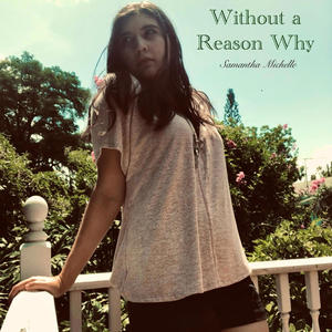 Without a Reason Why