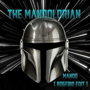 MANDO (ROGERIO EDIT)