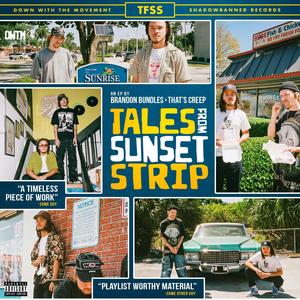 Tales from Sunset Strip (Explicit)