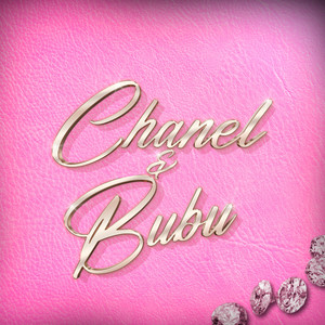 Chanel & Bubu (Explicit)