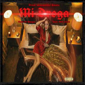 Mi Droga (feat. Nik'yisus) (Explicit)