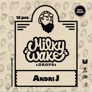 Milky Wake Drops (Explicit)