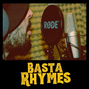 Basta Rhymes (Explicit)