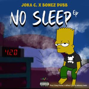 Sleepless (feat. Bonez Dubb) (Explicit)