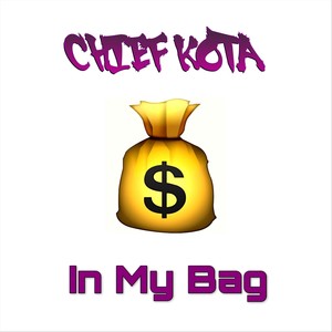 In My Bag (Explicit)