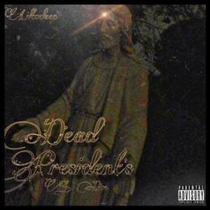 Dead Presidents (feat. D.O.C.) (Explicit)