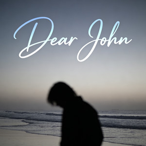 Dear John