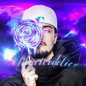 Psicodélico Vive (Explicit)