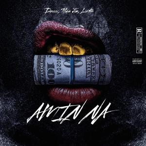 Amin Na(feat. Lie$ & Titus Jim) (Explicit)