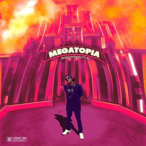Megatopia (Explicit)