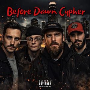 Before dawn cypher (feat. Jay Green, n00se & Melomaniac) (Explicit)