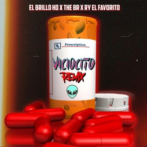 Viciocito (feat. The Br & Ry el Favorito)