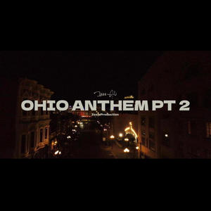 Ohio Anthem, Pt. 2 (Explicit)