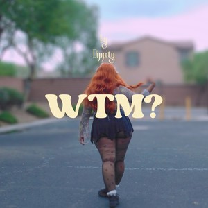 WTM?