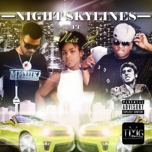 Night Skylines(feat. Nia J.) (Explicit)