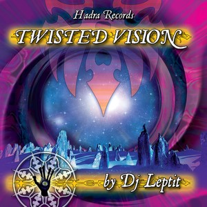 V.a. - Twisted Vision - Compiled By Dj Leptit