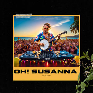 Oh! Susanna (Radio Edit)