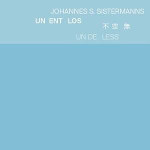 Johannes S. Sistermanns: Un Ent Los