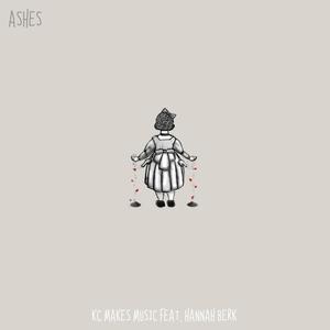 Ashes (feat. Hannah Berk) [Explicit]