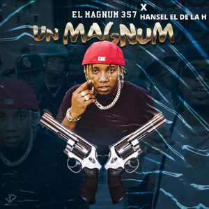 Un Magnum (Hansel El De La H Remix)
