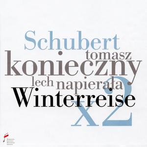 Franz Schubert: Winterreise x2