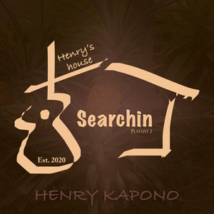 Henry's House: Searchin - Playlist 2