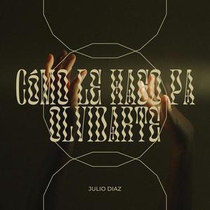 Como le hago pa olvidarte