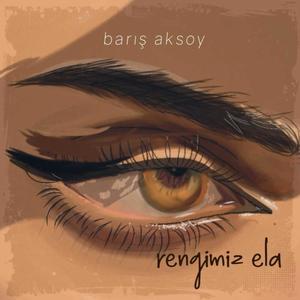 Rengimiz Ela (Explicit)